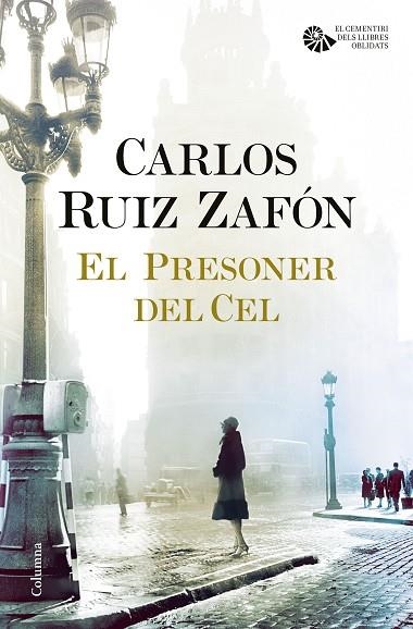 EL PRESONER DEL CEL | 9788466421690 | RUIZ ZAFÓN, CARLOS | Llibreria Online de Vilafranca del Penedès | Comprar llibres en català