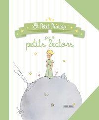 EL PETIT PRÍNCEP PER A PETITS LECTORS | 9788490946800 | DE SAINT-EXUPÉRY, ANTOINE | Llibreria Online de Vilafranca del Penedès | Comprar llibres en català