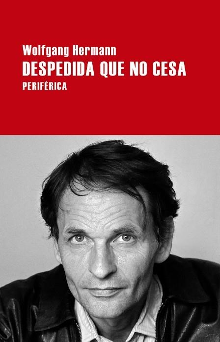 DESPEDIDA QUE NO CESA | 9788416291380 | HERMANN, WOLFGANG | Llibreria Online de Vilafranca del Penedès | Comprar llibres en català