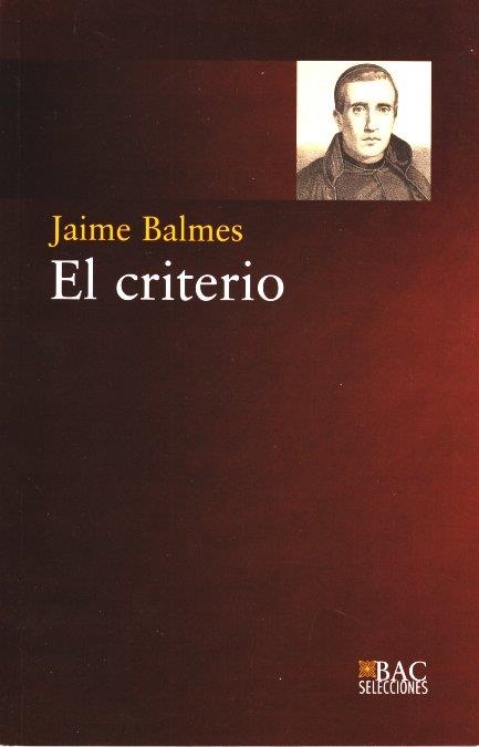 EL CRITERIO | 9788422015529 | BALMES, JAIME | Llibreria Online de Vilafranca del Penedès | Comprar llibres en català