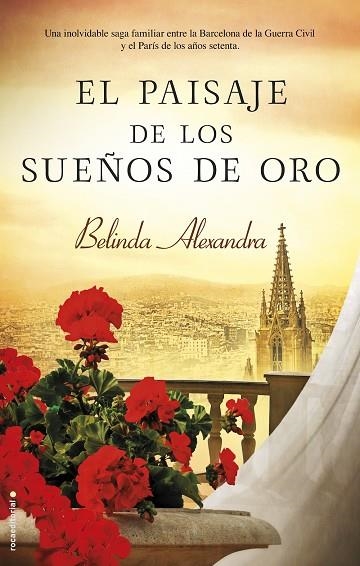 EL PAISAJE DE LOS SUEÑOS DE ORO | 9788416498345 | ALEXANDRA, BELINDA | Llibreria Online de Vilafranca del Penedès | Comprar llibres en català