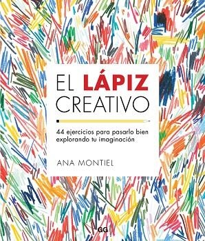 EL LÁPIZ CREATIVO | 9788425229435 | MONTIEL, ANA | Llibreria Online de Vilafranca del Penedès | Comprar llibres en català