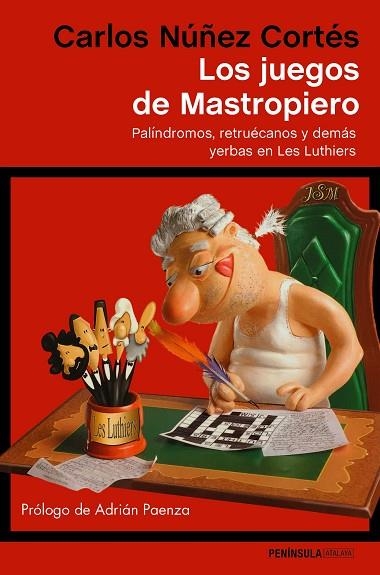 LOS JUEGOS DE MASTROPIERO | 9788499425474 | NÚÑEZ CORTÉS, CARLOS  | Llibreria Online de Vilafranca del Penedès | Comprar llibres en català