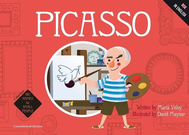 PICASSO ENG | 9788490345405 | VELOY PLANAS, MARIÀ | Llibreria Online de Vilafranca del Penedès | Comprar llibres en català