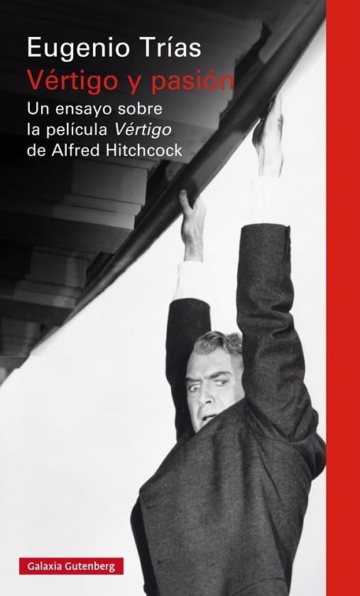 VÉRTIGO Y PASIÓN | 9788416734054 | TRÍAS, EUGENIO | Llibreria Online de Vilafranca del Penedès | Comprar llibres en català