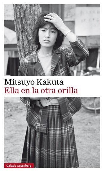 ELLA EN LA OTRA ORILLA | 9788481097368 | KAKUTA, MITSUYO | Llibreria Online de Vilafranca del Penedès | Comprar llibres en català