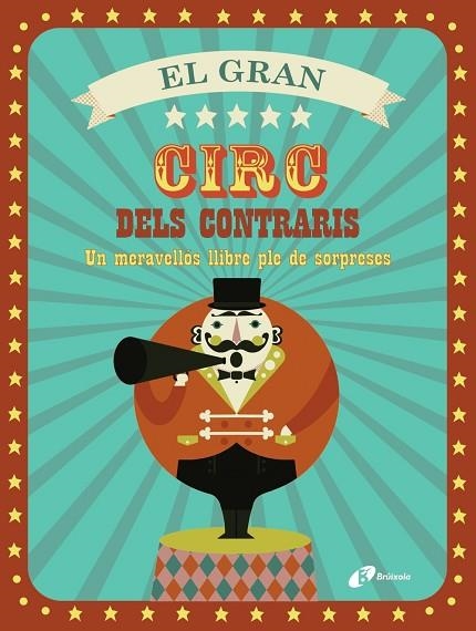 EL GRAN CIRC DELS CONTRARIS | 9788499067155 | VV. AA. | Llibreria L'Odissea - Libreria Online de Vilafranca del Penedès - Comprar libros