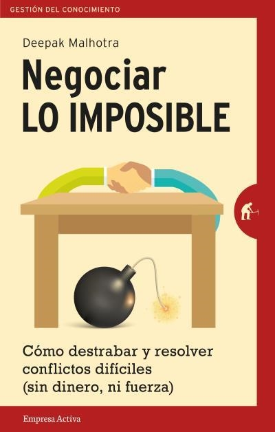 NEGOCIAR LO IMPOSIBLE | 9788492921546 | MALHOTRA, DEEPAK | Llibreria Online de Vilafranca del Penedès | Comprar llibres en català