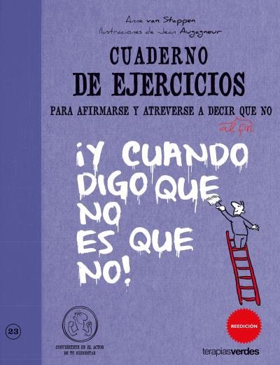 CUADERNO DE EJERCICIOS AFIRMARSE Y ATREVERSE A DECIR NO | 9788492716906 | VAN STAPPEN, ANNE | Llibreria Online de Vilafranca del Penedès | Comprar llibres en català