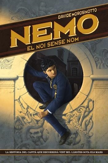 NEMO EL NOI SENSE NOM | 9788448941314 | MOROSINOTTO, DAVIDE | Llibreria L'Odissea - Libreria Online de Vilafranca del Penedès - Comprar libros