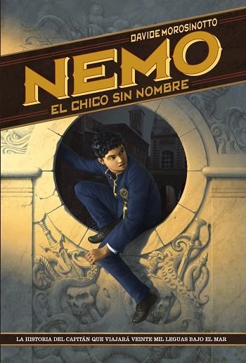 NEMO EL CHICO SIN NOMBRE | 9788469809150 | MOROSINOTTO, DAVIDE | Llibreria Online de Vilafranca del Penedès | Comprar llibres en català