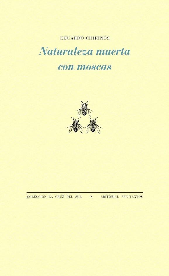 NATURALEZA MUERTA CON MOSCAS | 9788494578830 | CHIRINOS, EDUARDO | Llibreria Online de Vilafranca del Penedès | Comprar llibres en català