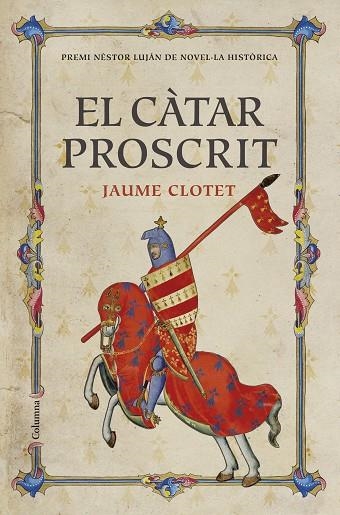 EL CATAR PROSCRIT | 9788466421430 | CLOTET, JAUME | Llibreria Online de Vilafranca del Penedès | Comprar llibres en català