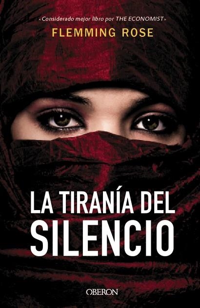 LA TIRANÍA DEL SILENCIO | 9788441538207 | ROSE, FLEMMING | Llibreria Online de Vilafranca del Penedès | Comprar llibres en català