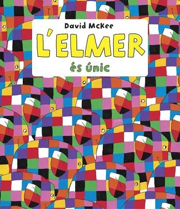 L'ELMER ÉS ÚNIC | 9788448844660 | MCKEE, DAVID | Llibreria Online de Vilafranca del Penedès | Comprar llibres en català