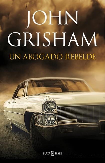 UN ABOGADO REBELDE | 9788401017599 | GRISHAM, JOHN | Llibreria Online de Vilafranca del Penedès | Comprar llibres en català