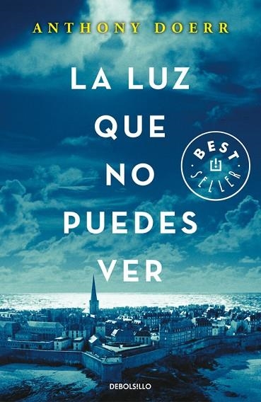 LA LUZ QUE NO PUEDES VER | 9788466333849 | DOERR, ANTHONY | Llibreria Online de Vilafranca del Penedès | Comprar llibres en català