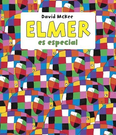 ELMER ES ESPECIAL  | 9788448844639 | MCKEE, DAVID | Llibreria Online de Vilafranca del Penedès | Comprar llibres en català