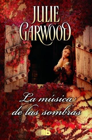 LA MÚSICA DE LAS SOMBRAS | 9788490703014 | GARWOOD, JULIE | Llibreria L'Odissea - Libreria Online de Vilafranca del Penedès - Comprar libros