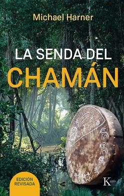 LA SENDA DEL CHAMÁN | 9788499885315 | HARNER, MICHAEL | Llibreria L'Odissea - Libreria Online de Vilafranca del Penedès - Comprar libros