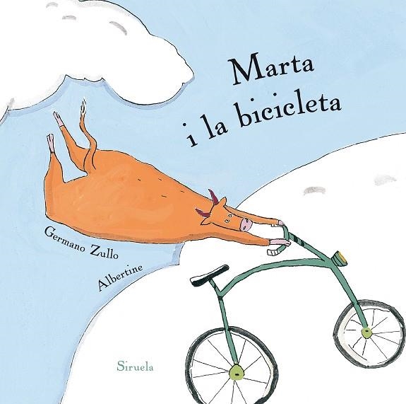 MARTA I LA BICICLETA | 9788416854479 | ZULLO, GERMANO / ALBERTINE | Llibreria Online de Vilafranca del Penedès | Comprar llibres en català