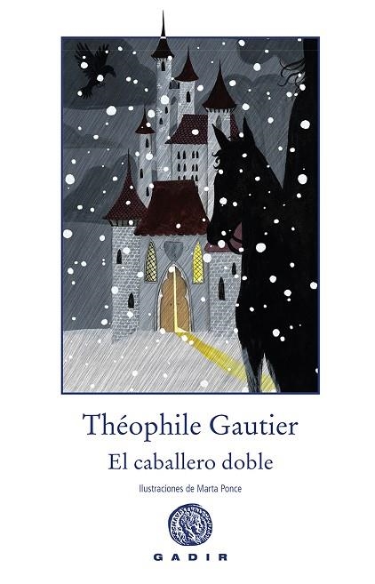 EL CABALLERO DOBLE | 9788494576522 | GAUTIER, THÉOPHILE | Llibreria Online de Vilafranca del Penedès | Comprar llibres en català