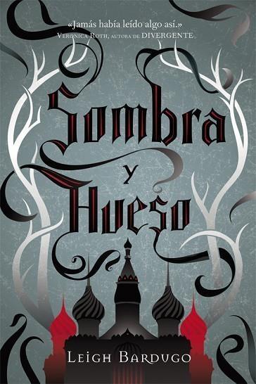 SOMBRA Y HUESO | 9788415709350 | BARDUGO, LEIGH | Llibreria Online de Vilafranca del Penedès | Comprar llibres en català