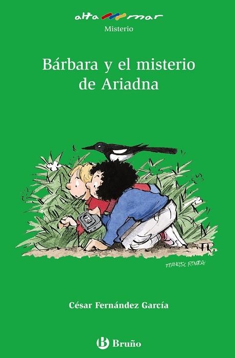 BÁRBARA Y EL MISTERIO DE ARIADNA | 9788421692592 | FERNÁNDEZ GARCÍA, CÉSAR | Llibreria Online de Vilafranca del Penedès | Comprar llibres en català