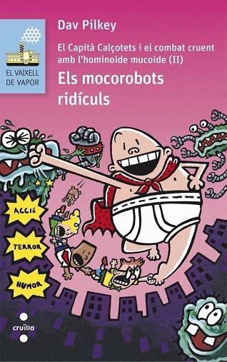 ELS MOCOROBOTS RIDÍCULS | 9788466141628 | PILKEY, DAV | Llibreria Online de Vilafranca del Penedès | Comprar llibres en català