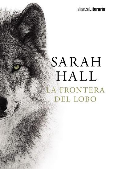 LA FRONTERA DEL LOBO | 9788491045021 | HALL, SARAH | Llibreria Online de Vilafranca del Penedès | Comprar llibres en català