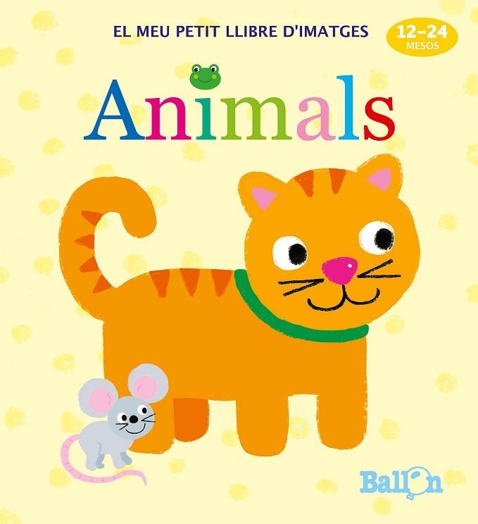 ANIMALS - EL MEU PETIT LLIBRE D'IMATGES | 9789463074933 | AA. VV. | Llibreria Online de Vilafranca del Penedès | Comprar llibres en català