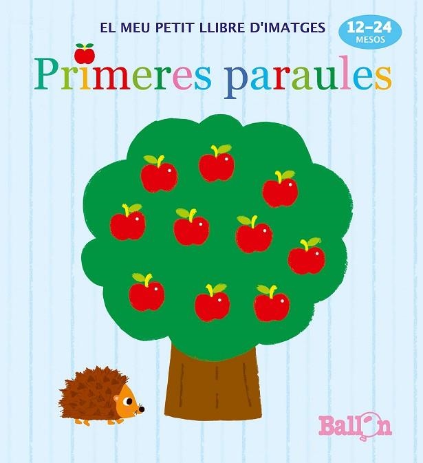 PRIMERES PARAULES - EL MEU PETIT LLIBRE D'IMATGES | 9789463074896 | AA. VV. | Llibreria Online de Vilafranca del Penedès | Comprar llibres en català