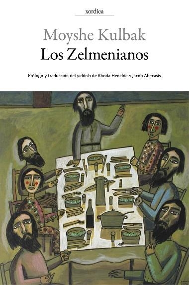 LOS ZELMENIANOS | 9788416461059 | KULBAK, MOYSHE | Llibreria Online de Vilafranca del Penedès | Comprar llibres en català