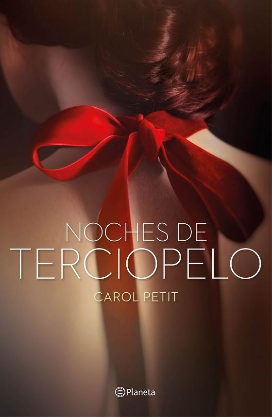 NOCHES DE TERCIOPELO | 9788408159766 | PETIT, CAROL | Llibreria Online de Vilafranca del Penedès | Comprar llibres en català