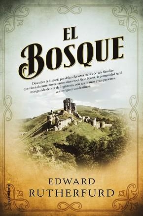 EL BOSQUE | 9788416498215 | RUTHERFURD, EDWARD | Llibreria Online de Vilafranca del Penedès | Comprar llibres en català