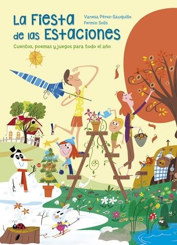 LA FIESTA DE LAS ESTACIONES | 9788448846879 | PEREZ-SAUQUILLO, VANESA | Llibreria Online de Vilafranca del Penedès | Comprar llibres en català