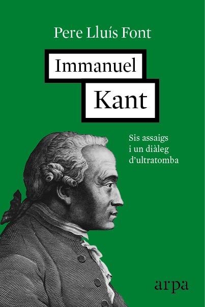 IMMANUEL KANT | 9788416601257 | LLUÍS FONT, PERE | Llibreria Online de Vilafranca del Penedès | Comprar llibres en català