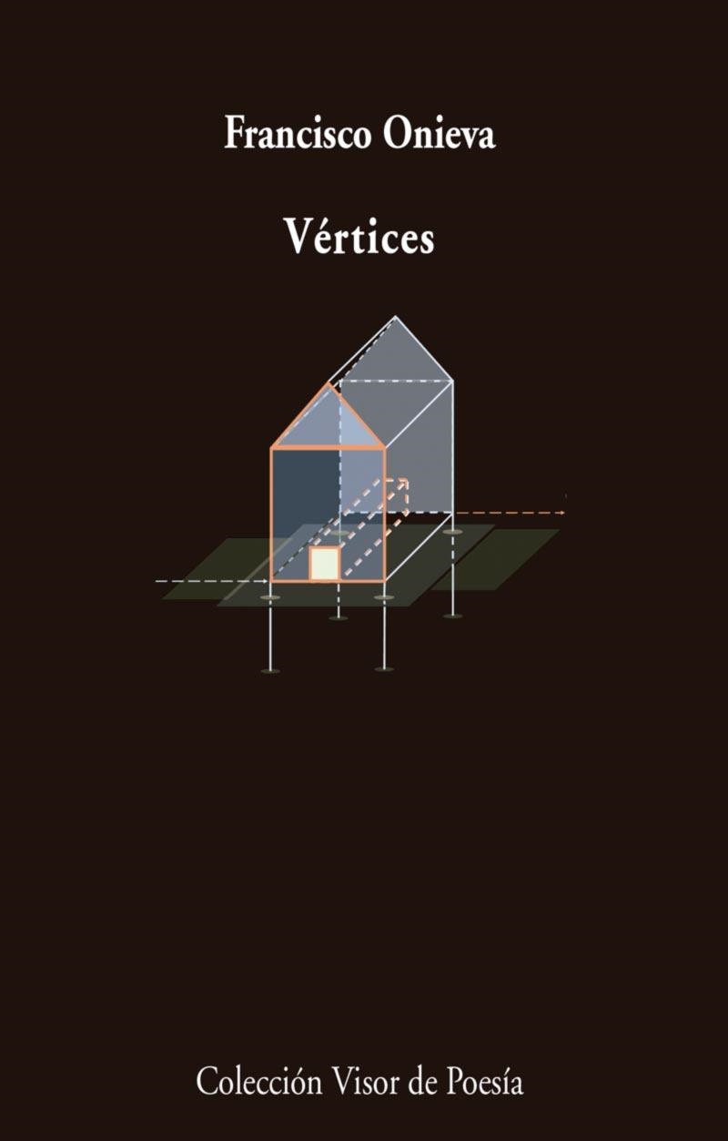 VÉRTICES | 9788498959703 | ONIEVA, FRANCISCO | Llibreria Online de Vilafranca del Penedès | Comprar llibres en català