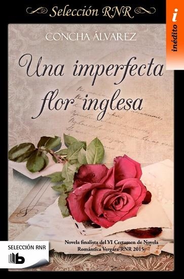 UNA IMPERFECTA FLOR INGLESA | 9788490703106 | ÁLVAREZ, CONCHA | Llibreria Online de Vilafranca del Penedès | Comprar llibres en català