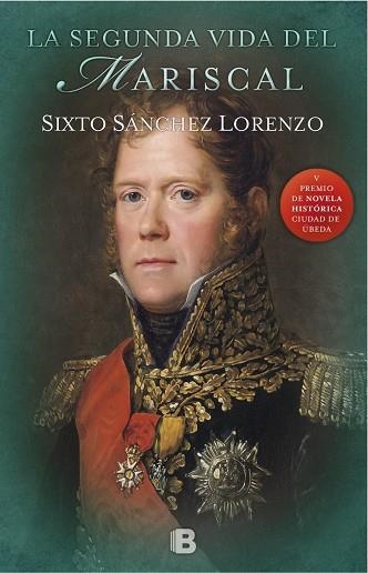 LA SEGUNDA VIDA DEL MARISCAL | 9788466660181 | SÁNCHEZ, SIXTO ALFONSO | Llibreria Online de Vilafranca del Penedès | Comprar llibres en català