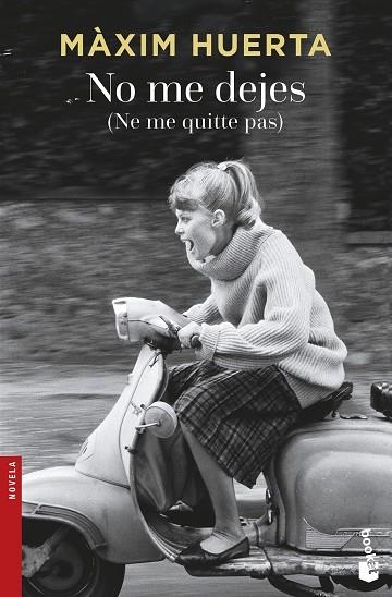 NO ME DEJES (NE ME QUITTE PAS) | 9788467046779 | HUERTA, MÀXIM | Llibreria Online de Vilafranca del Penedès | Comprar llibres en català