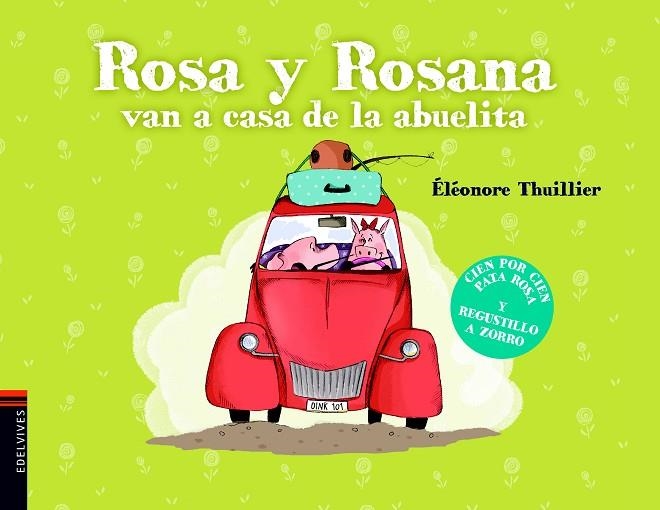 ROSA Y ROSANA VAN A CASA DE LA ABUELITA | 9788414005378 | THUILLIER, ÉLÉONORE | Llibreria Online de Vilafranca del Penedès | Comprar llibres en català