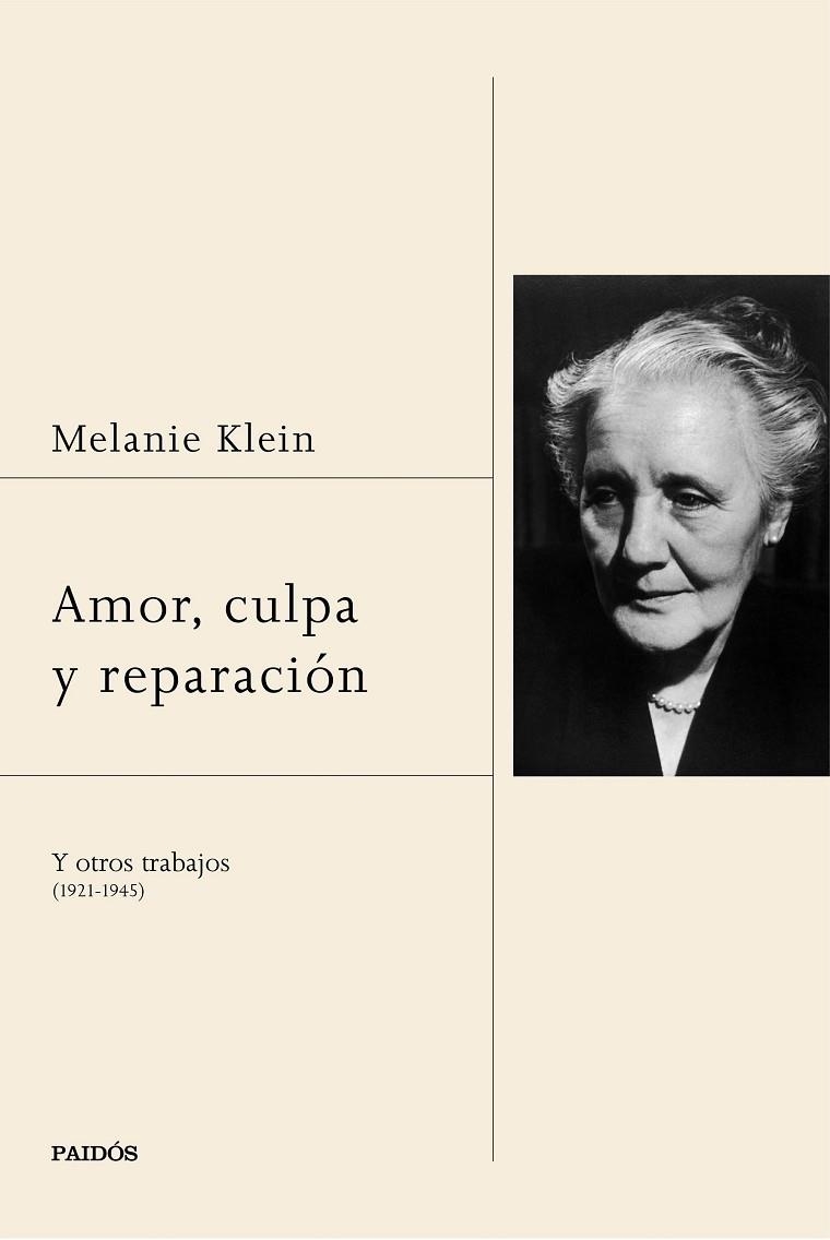 AMOR, CULPA Y REPARACIÓN | 9788449332722 | KLEIN, MELANIE  | Llibreria Online de Vilafranca del Penedès | Comprar llibres en català