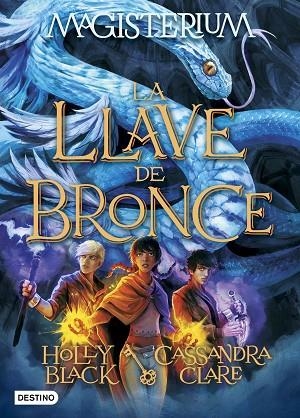 MAGISTERIUM 3. LA LLAVE DE BRONCE | 9788408162889 | CASSANDRA CLARE/HOLLY BLACK | Llibreria Online de Vilafranca del Penedès | Comprar llibres en català