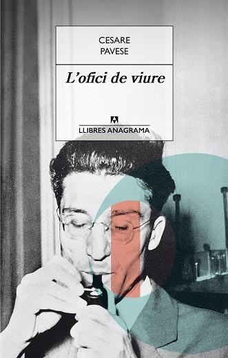 L'OFICI DE VIURE | 9788433915382 | PAVESE, CESARE | Llibreria Online de Vilafranca del Penedès | Comprar llibres en català