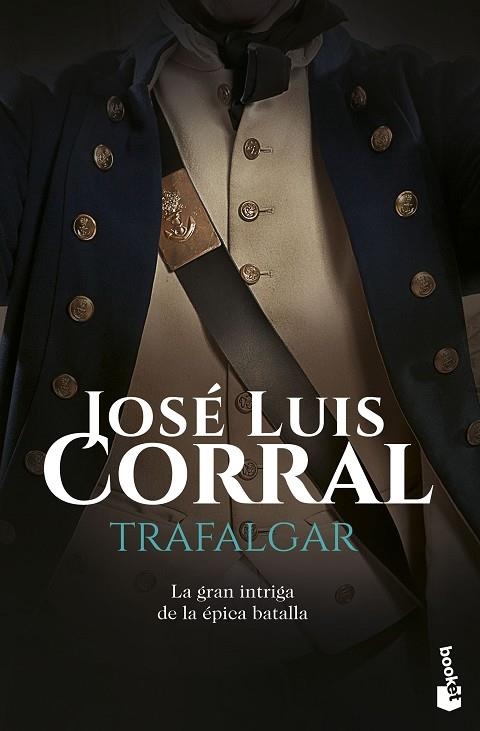 TRAFALGAR | 9788408160748 | CORRAL, JOSÉ LUIS  | Llibreria Online de Vilafranca del Penedès | Comprar llibres en català