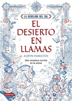 LA REBELIÓN DEL SOL EL DESIERTO EN LLAMAS | 9788408162186 | HAMILTON, ALWYN | Llibreria Online de Vilafranca del Penedès | Comprar llibres en català