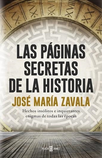 LAS PÁGINAS SECRETAS DE LA HISTORIA | 9788401017575 | ZAVALA, JOSE MARIA | Llibreria Online de Vilafranca del Penedès | Comprar llibres en català