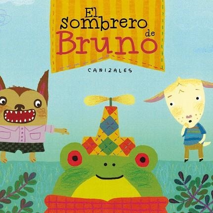 EL SOMBRERO DE BRUNO | 9788448847098 | JIMENEZ CANIZALES, HAROLD | Llibreria Online de Vilafranca del Penedès | Comprar llibres en català