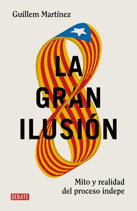 LA GRAN ILUSIÓN | 9788499926391 | MARTINEZ, GUILLEM | Llibreria Online de Vilafranca del Penedès | Comprar llibres en català